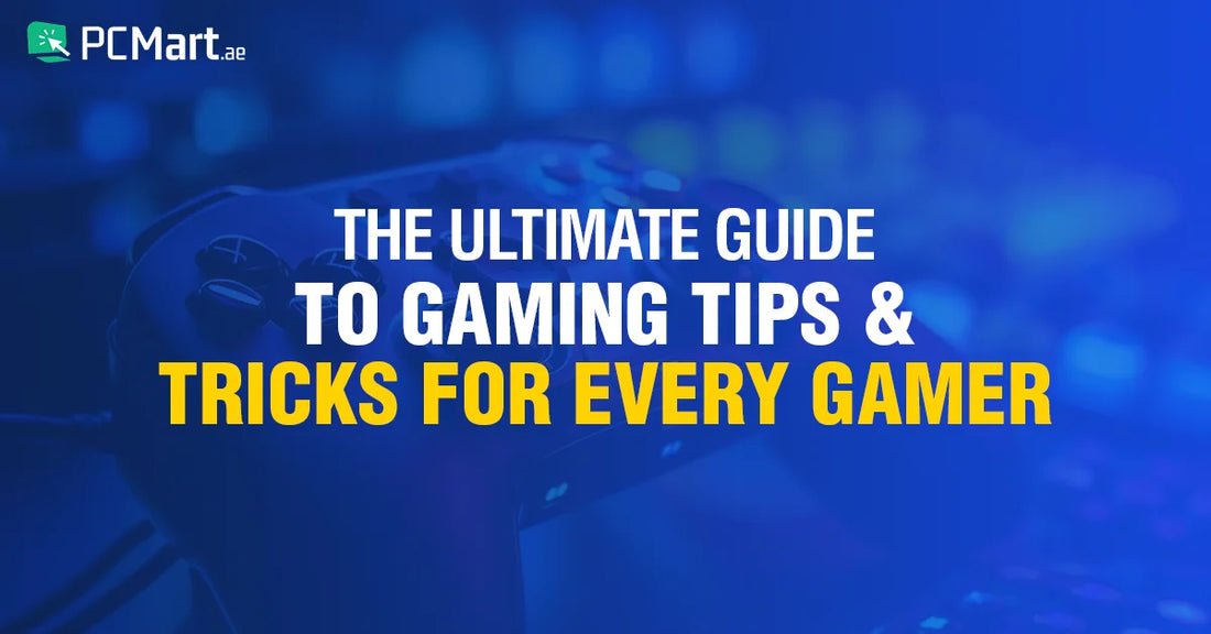 The Ultimate Guide to Gaming: Tips and Tricks for Every Gamer
