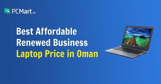 Best Affordable Renewed Business Laptop Price in Oman