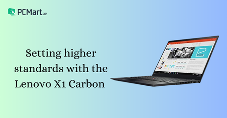 Setting higher standards with the Lenovo X1 Carbon